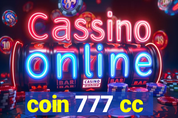 coin 777 cc